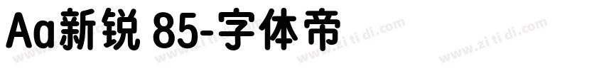 Aa新锐 85字体转换